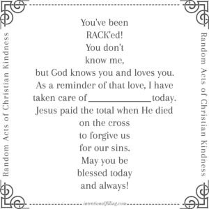 Random Act of Christian Kindness Cards | Intentional Filling