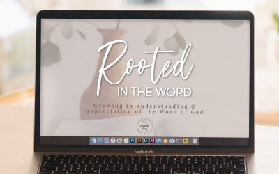 Rooted in the Word